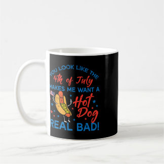 Caneca De Café Você Parece um Hotdog do Dia 4 de Julho Patriótico