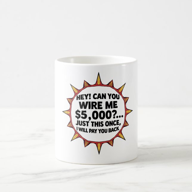 Caneca De Café Você Pode Me Transferir $5.000... (Centro)