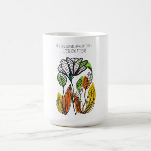 Caneca De Café "VOCÊ PODE SE RECUPERAR DE QUALQUER COISA que a v