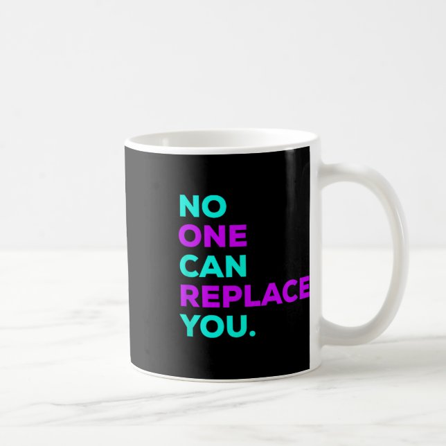 Caneca De Café Você pode substituí-lo... (Direita)