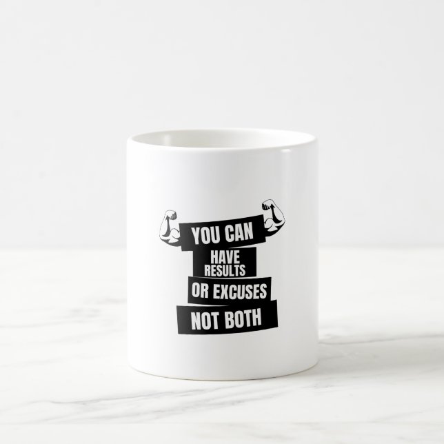 Caneca De Café você pode ter resultados ou desculpas não ambos (Centro)