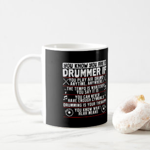 Caneca De Café Você Sabe Que Você É Um Drummer Se Um Drummer M