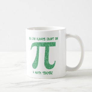 Caneca De Café Você sempre pode contar com uma Camisetas de Pi d