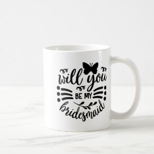 Caneca De Café Você Será Minha Dama de Honra Casamento Noiva Boda