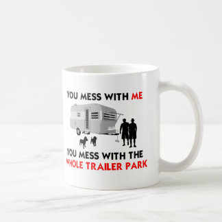 Caneca De Café Você suja comigo, você suja com o parque de