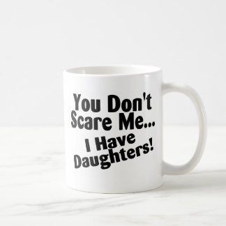 Caneca De Café Você susto mim eu não tenho filhas