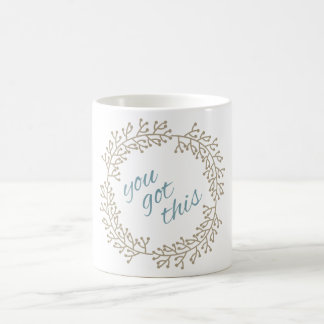 Caneca De Café Você Tem Essa Tipografia Inspiradora De Motivação
