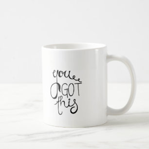 Caneca De Café Você Tem Esta Coffee Mug