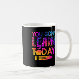 Caneca De Café Você Vai Aprender Hoje Professor Divertido Tie Dye