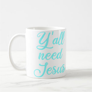 Caneca De Café Vocês Precisam de Jesus