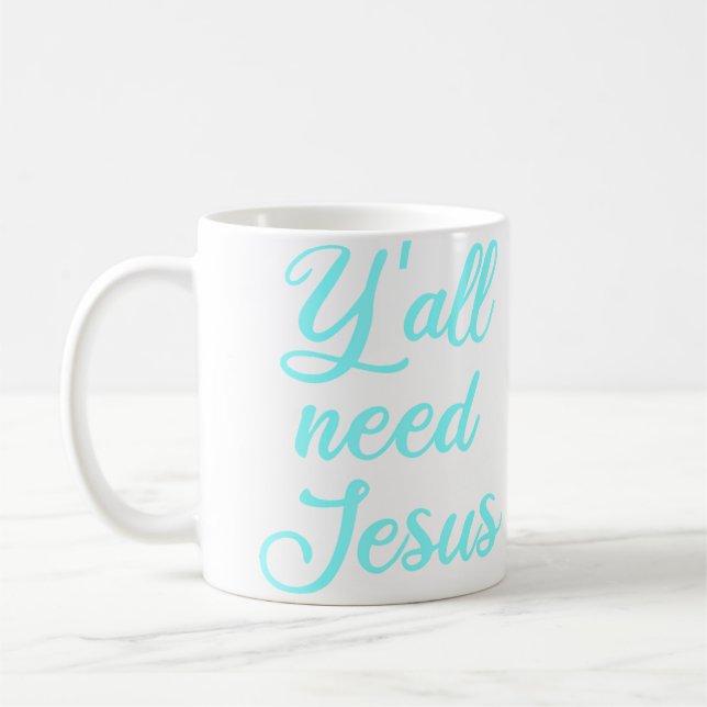 Caneca De Café Vocês Precisam de Jesus (Esquerda)