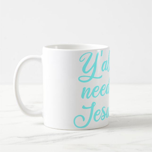 Caneca De Café Vocês Precisam de Jesus (Esquerda)