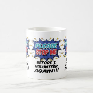 Caneca De Café Voluntário engraçado