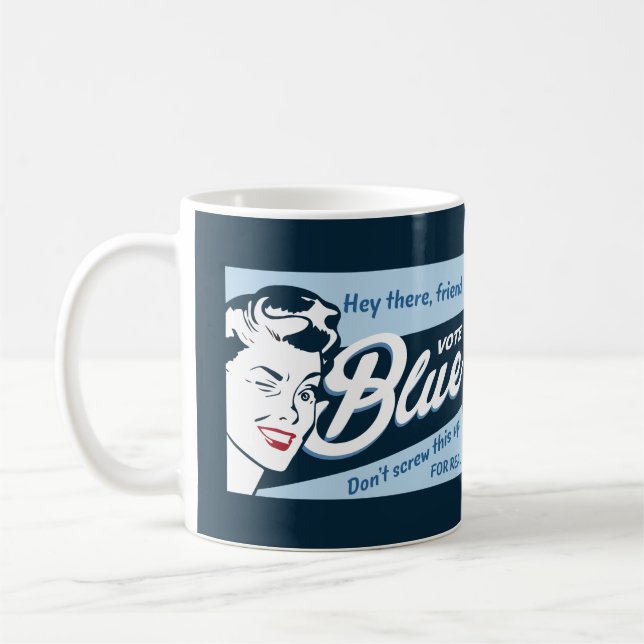 Caneca De Café Votação Azul | Mug | Retro Funny (Esquerda)
