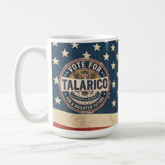 Caneca De Café Vote em Talarico | Eleição Democrata