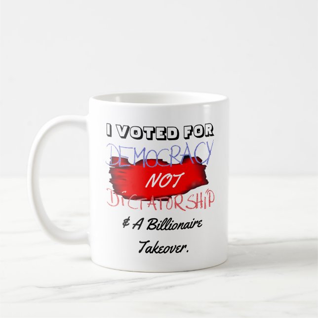 CANECA DE CAFÉ VOTEI A FAVOR DA DEMOCRACIA E NÃO DA DITADURA E... (Esquerda)
