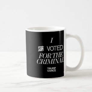 Caneca De Café Votei A Favor Do Estilo De Grunge Criminoso Tr Sar