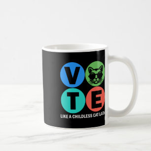 Caneca De Café Voto Retroativo Como Uma Mulher De Gato Sem Filhos