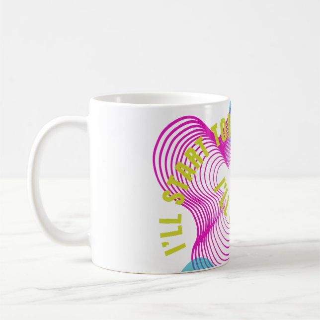 Caneca De Café Vou Começar Amanhã (Esquerda)