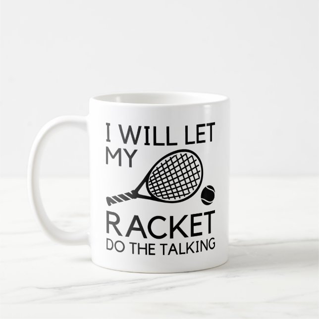 Caneca De Café Vou Deixar Meu Racket Falar (Esquerda)