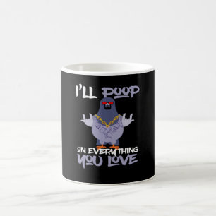Caneca De Café Vou fazer tudo que você ama, pombo