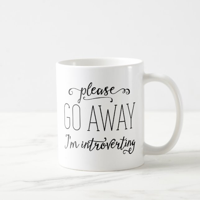 Caneca De Café Vou por favor afastado eu Introverting (Direita)