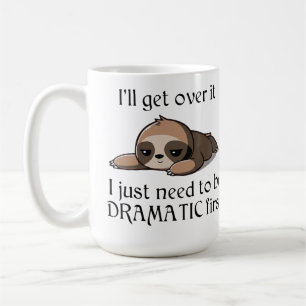 Caneca De Café Vou superar isso, só preciso ser dramático primeir