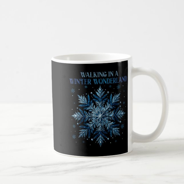 Caneca De Café Walking In A Winter Wonderland Snowflake Christmas (Direita)