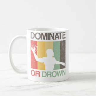Caneca De Café Water Polo Dominate Or Drown Funny Waterpolo Playe