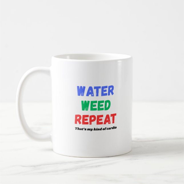 Caneca De Café Water Weed Repeat Funny Gardening T-Shirt (Esquerda)