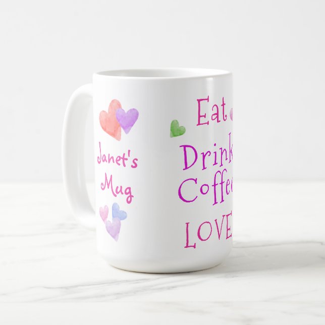 Caneca De Café Watercolor Hearts EAT Drink Coffee LOVE (Frente Esquerda)