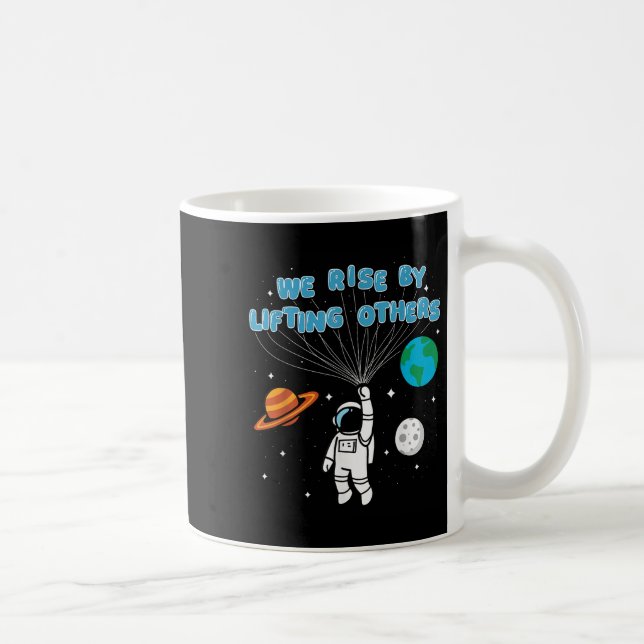 Caneca De Café We Rise By Lifting Others Motivational Quote Insra (Direita)