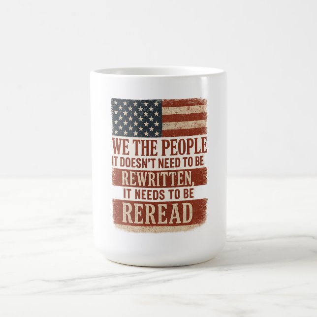 Caneca De Café We the People Reread Flag Quote (Centro)