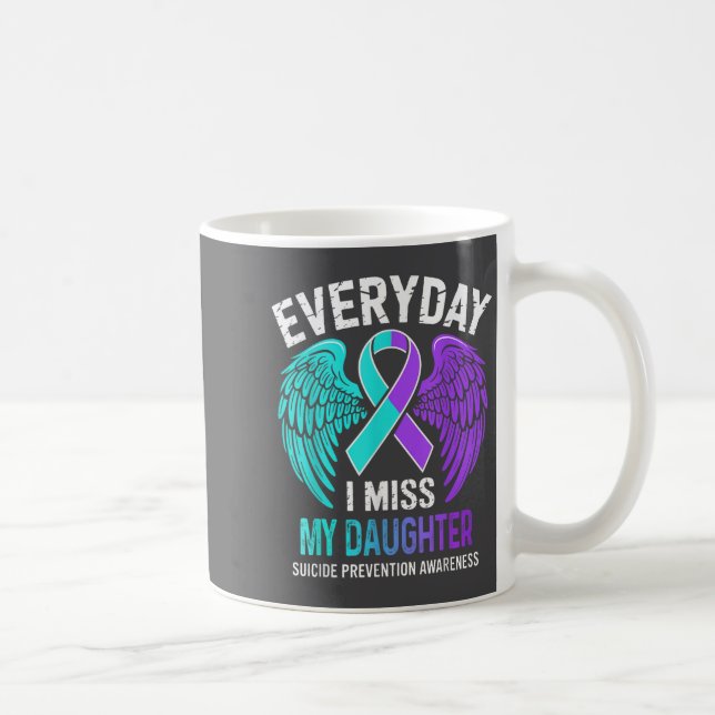 Caneca De Café Wear Teal &amp; Purple I Miss My Daughter Suicide  (Direita)