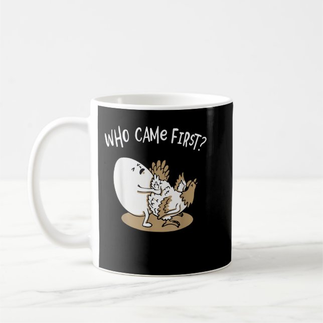 Caneca De Café Who Came First Chicken or Egg Chickens Lover Farme (Esquerda)