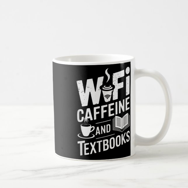 Caneca De Café Wifi Caffeine And Textbooks  (Direita)