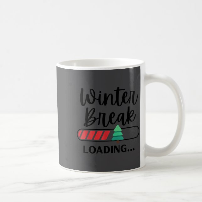 Caneca De Café Winter Break Loading Funny Christmas Holiday Quote (Direita)