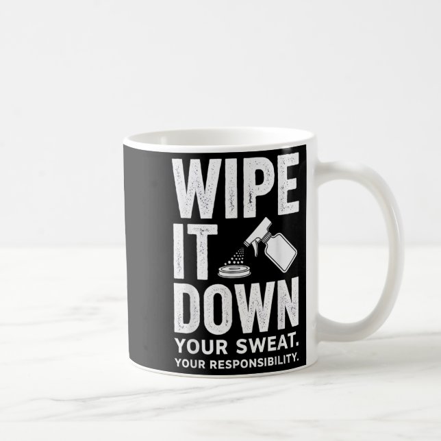 Caneca De Café Wipe It Down Fitness Motivation Art  (Direita)