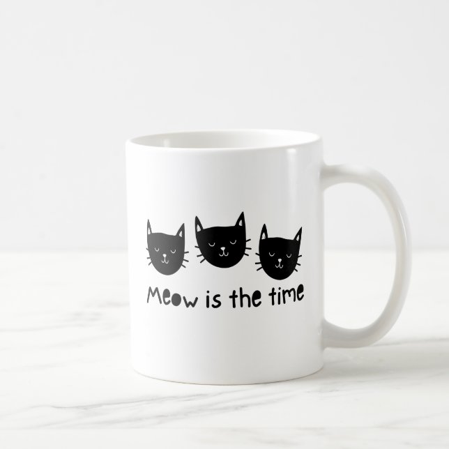 Caneca De Café With the quote "Meow is the time" (Direita)