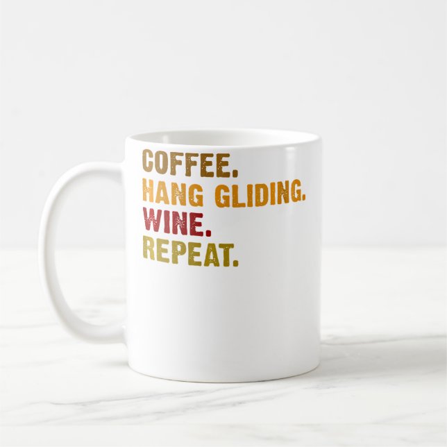 Caneca De Café Wo Coffee Hang Gliding Wine Repeat (Esquerda)