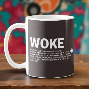 Caneca De Café Woke Real Definition