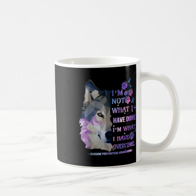Caneca De Café Wolf Eu Não Sou O Que Eu Fiz Eu Tenho Sobco (Direita)