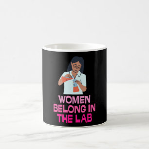 Caneca De Café Women Belong In The Lab - Women In Stem
