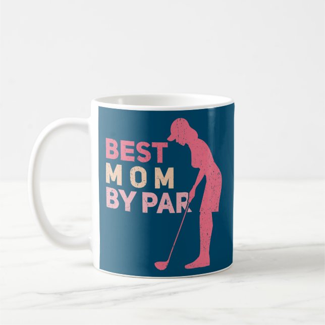 Caneca De Café Womens Best Mom By Par Golfer Golfing Golf  (Esquerda)