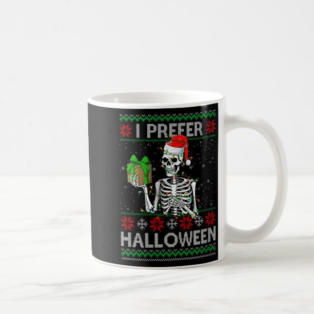 Caneca De Café Womens Funny I Prefer Halloween Skeleton Ugly Chri (Direita)