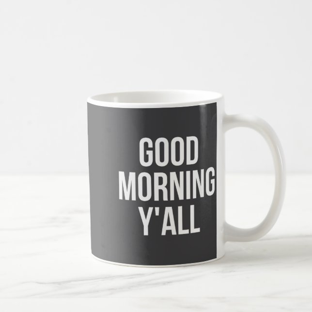 Caneca De Café Womens Good Morning Y'all Funny Meme Quote V-neck  (Direita)