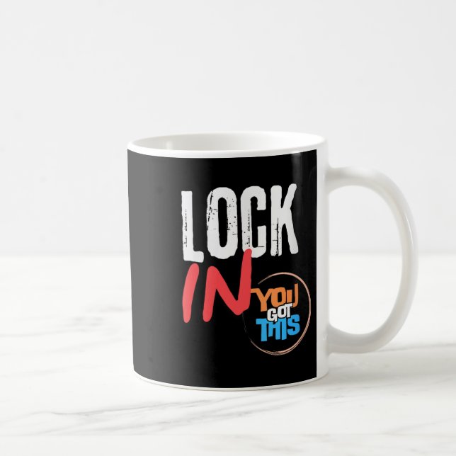 Caneca De Café Womens Lock In You Got This Teacher Testing Motiva (Direita)