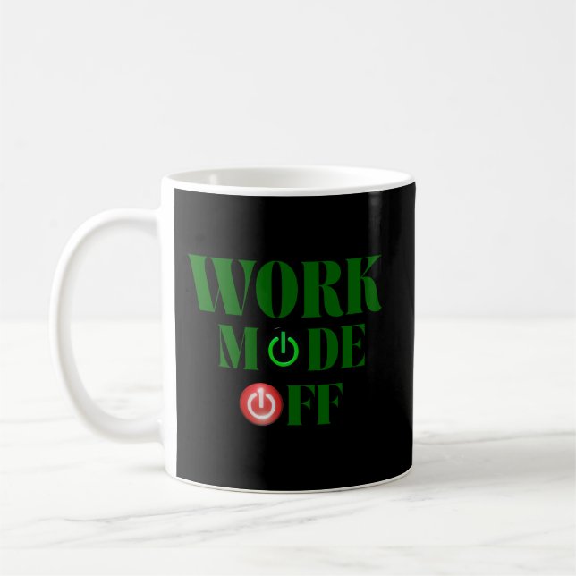 Caneca De Café Work Mode Off Funny Office Power Button Coffee (Esquerda)