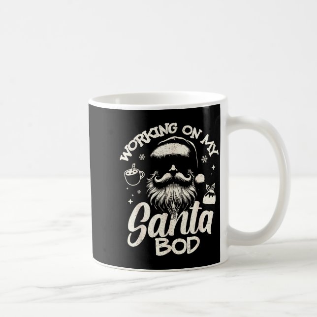 Caneca De Café Working On My Santa Bod - Christmas Future Dad  (Direita)