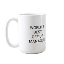 World Best Office Manager Monocrome